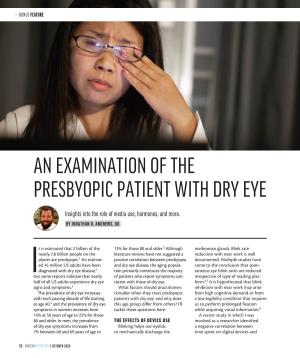 An Examination of the Presbyopic Patient with Dry Eye
