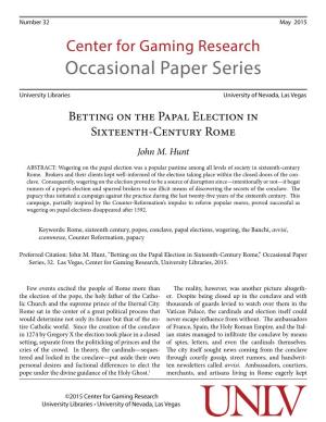 Betting on the Papal Election in Sixteenth-Century Rome John M