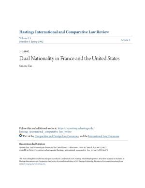 Dual Nationality in France and the United States Simone Tan