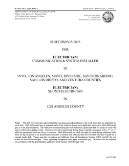 Shift Provisions for Electrician: Communication & System Installer in Inyo, Los Angeles, Mono, Riverside, San Bernardino, Sa