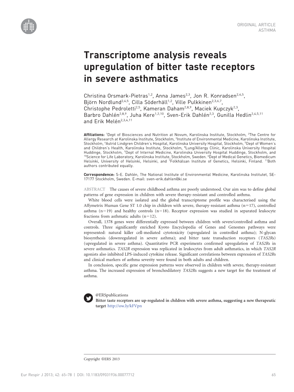 Transcriptome Analysis Reveals Upregulation of Bitter Taste Receptors in Severe Asthmatics