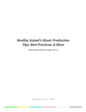 Bradley Immel's Music Production Tips, Best Practices, & More