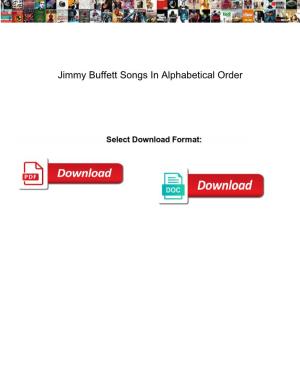 Jimmy Buffett Songs in Alphabetical Order