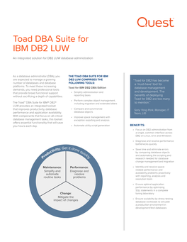 Toad DBA Suite for IBM DB2 LUW an Integrated Solution for DB2 LUW Database Administration