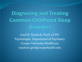 Diagnosing and Treating Common Childhood Sleep Disorders