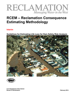 RCEM – Reclamation Consequence Estimating Methodology