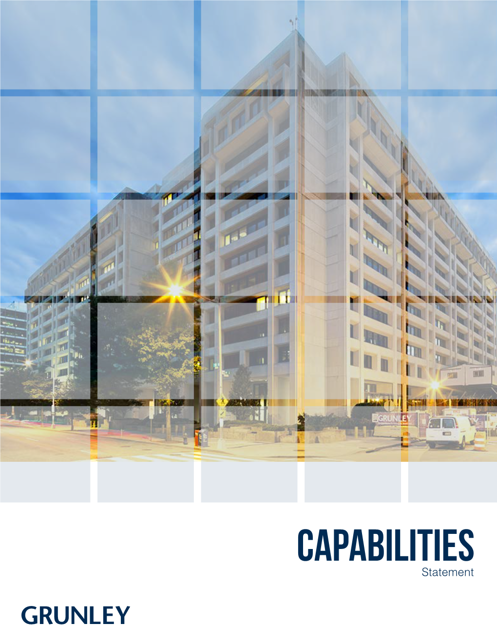 CAPABILITIES Statement ABOUT GRUNLEY