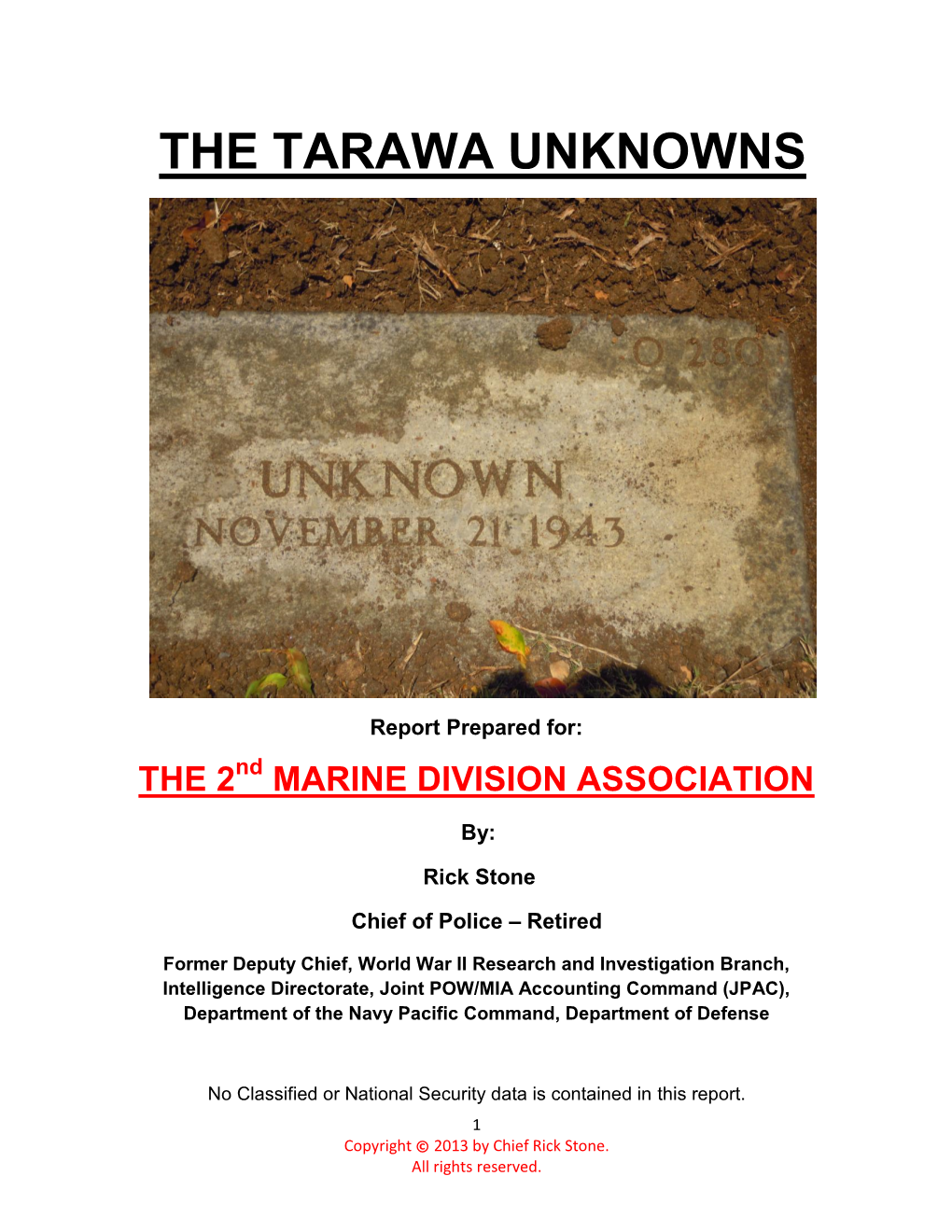 The Tarawa Unknowns