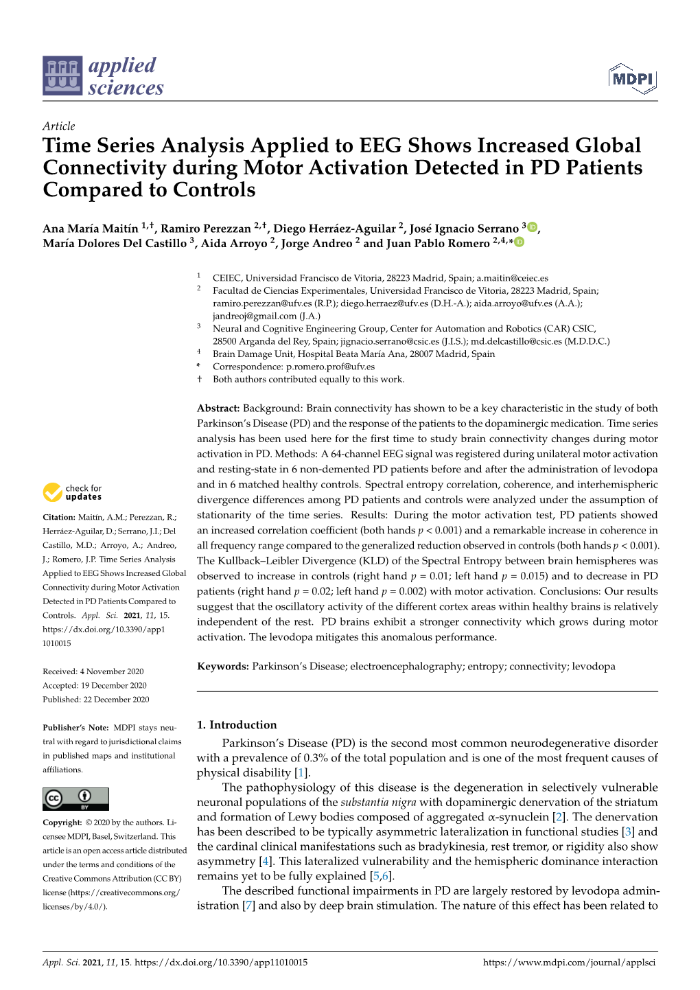 Time Series Analysis Applied to EEG Shows Increased Global Connectivity During Motor Activation Detected in PD Patients Compared to Controls
