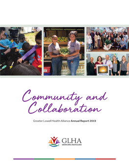 Greater Lowell Health Alliance Annual Report 2019 Letter from the Board Chair