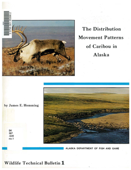 The Distribution . Movement Patterns of Caribou in Alaska