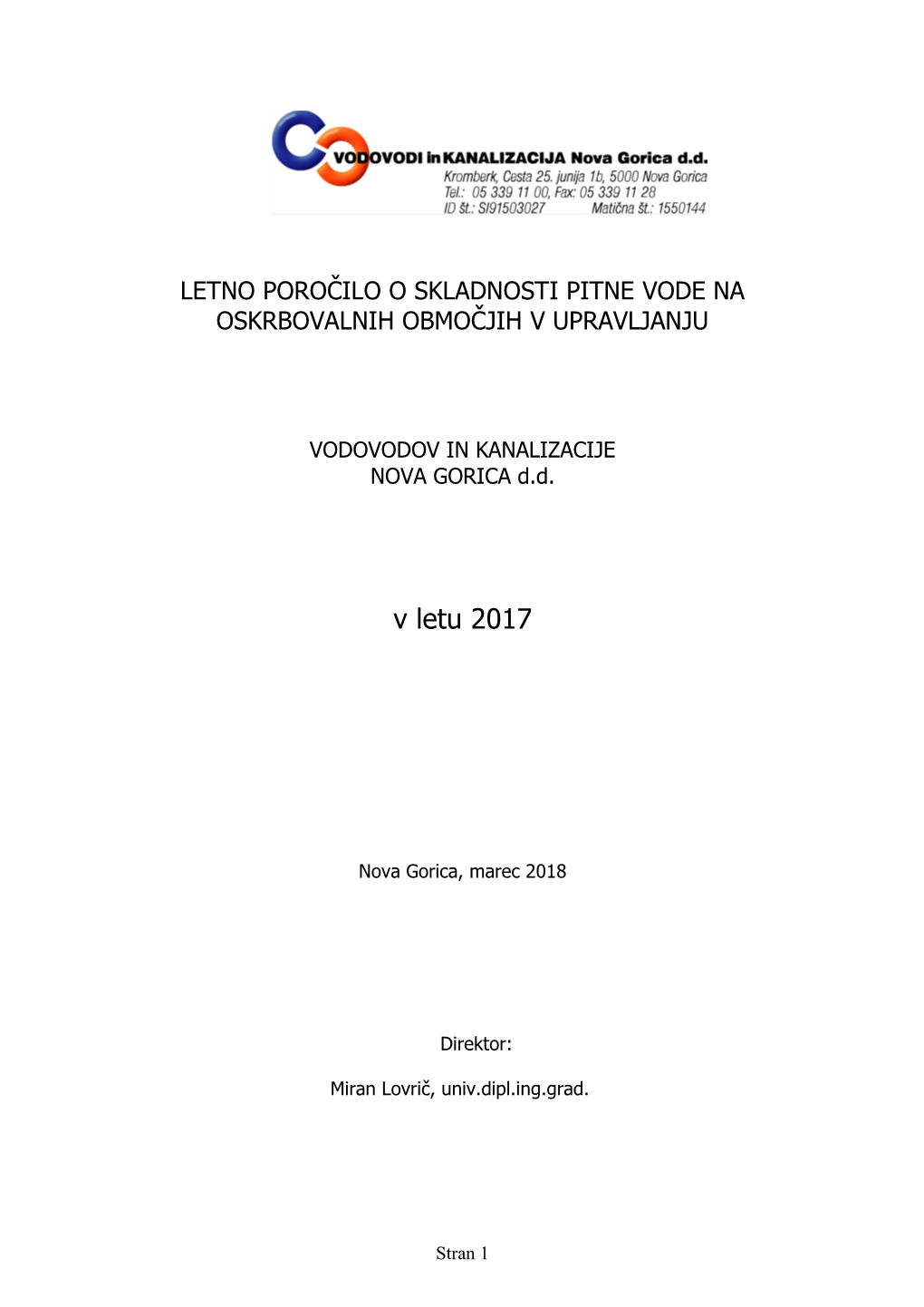 Letno Poročilo O Skladnosti Pitne Vode Na Oskrbovalnih Območjih V Upravljanju