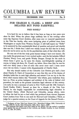 For Charles E. Clark: a Brief and Belated