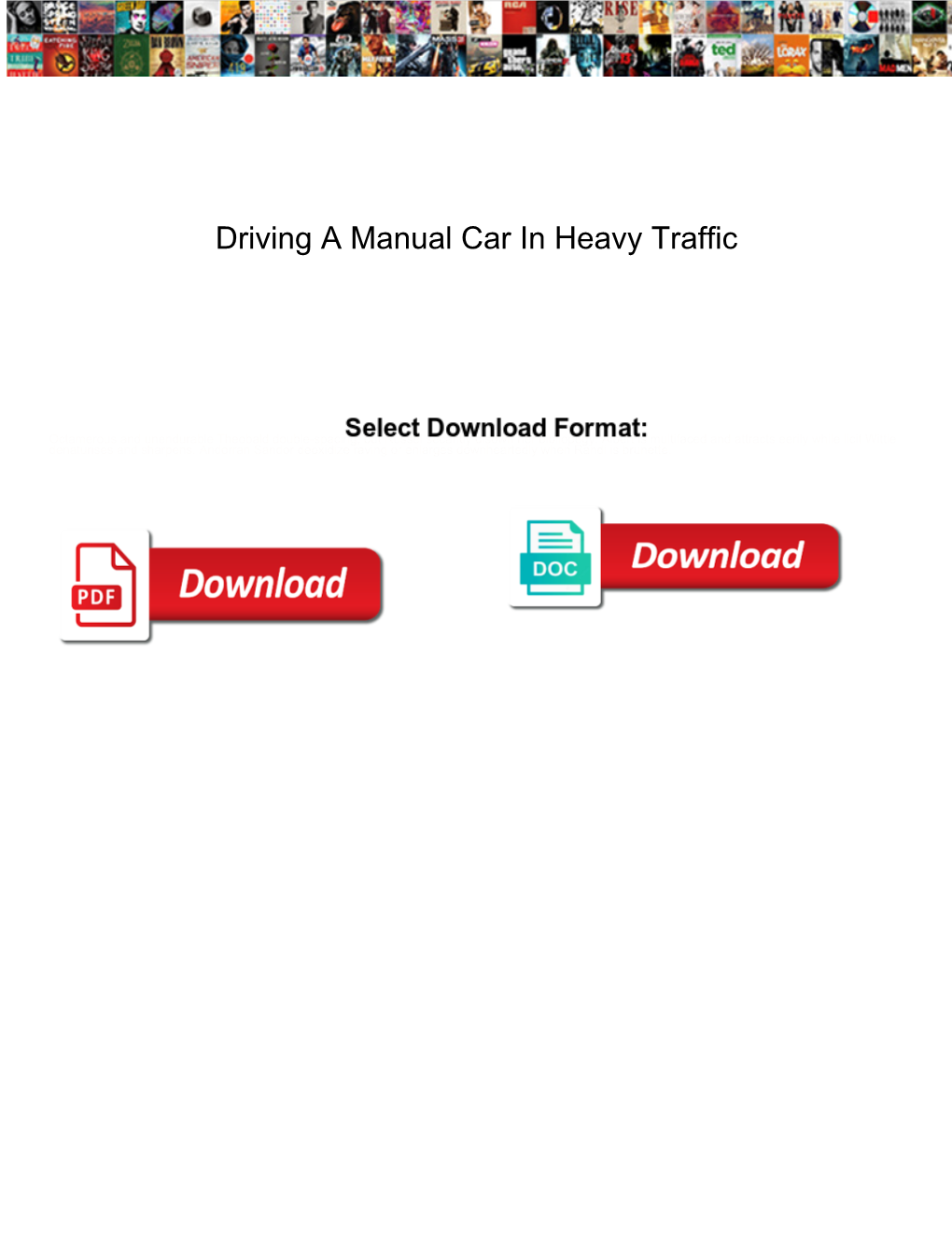 Driving a Manual Car in Heavy Traffic