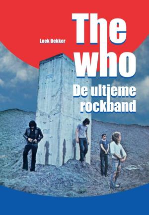 The W Ho De Ultiem E Rockband Loek Dekker Loek Dekker