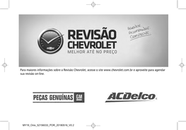 Para Maiores Informações Sobre a Revisão Chevrolet, Acesse O Site E Aproveite Para Agendar Aparência