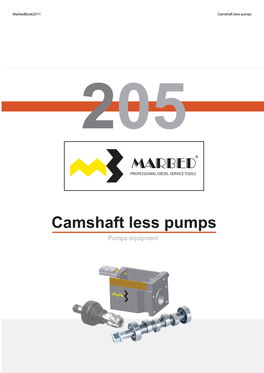Camshaft Less Pumps
