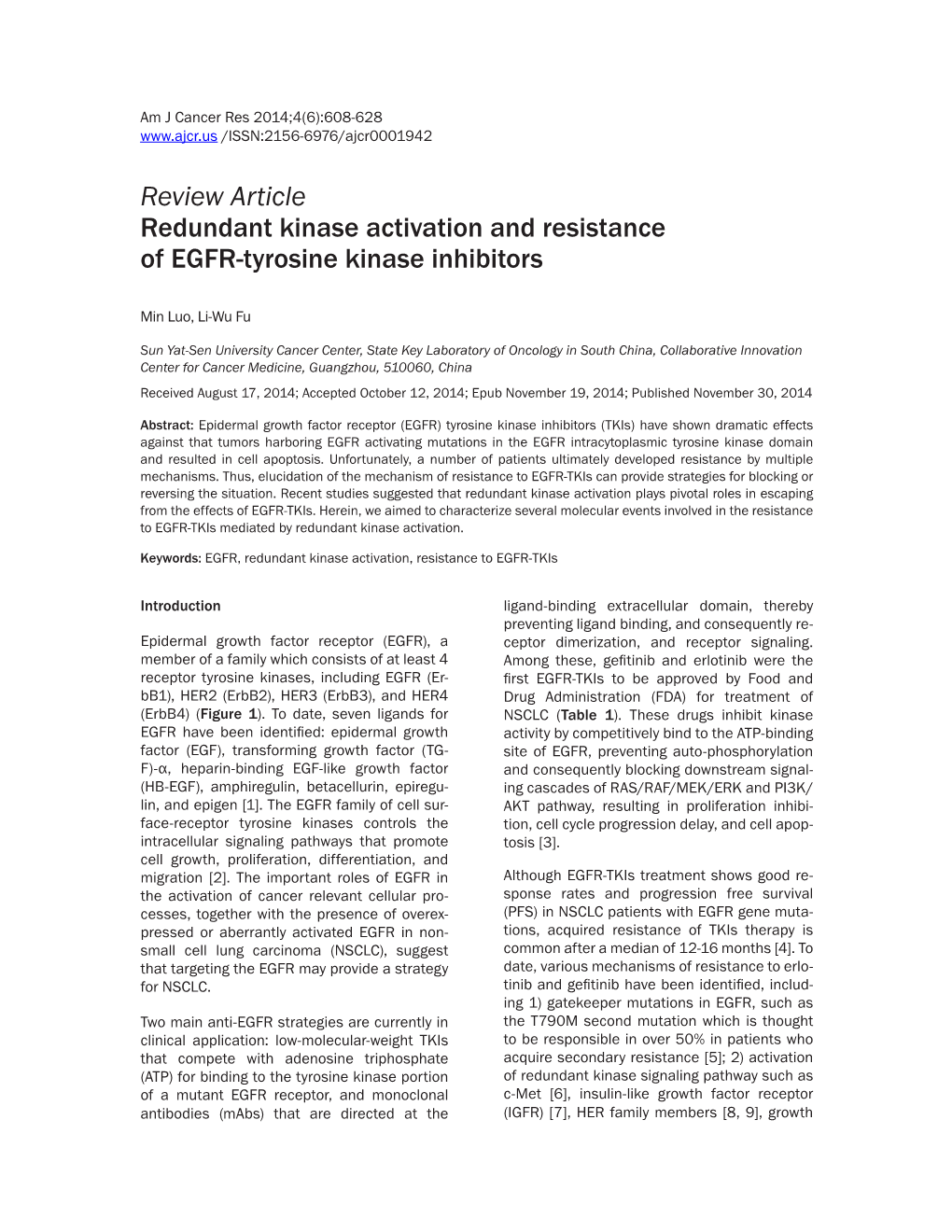 Review Article Redundant Kinase Activation and Resistance of EGFR-Tyrosine Kinase Inhibitors