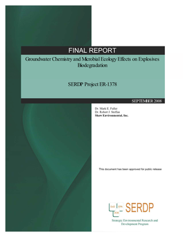 FINAL REPORT Groundwater Chemistry and Microbial Ecology Effects on Explosives Biodegradation