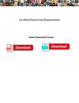 Us Work Permit Visa Requirements
