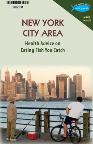 New York City Area: Health Advice on Eating the Fish You Catch