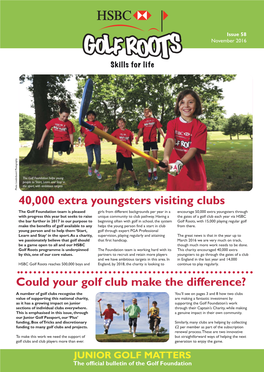 Golf Foundation JGM Newsletter Issue 58 Final 02/12/2016 12:16 Page 1