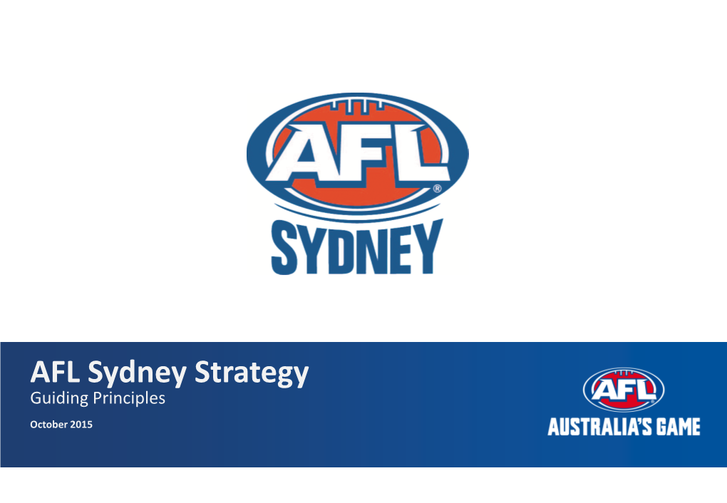 AFL Sydney Strategy Guiding Principles