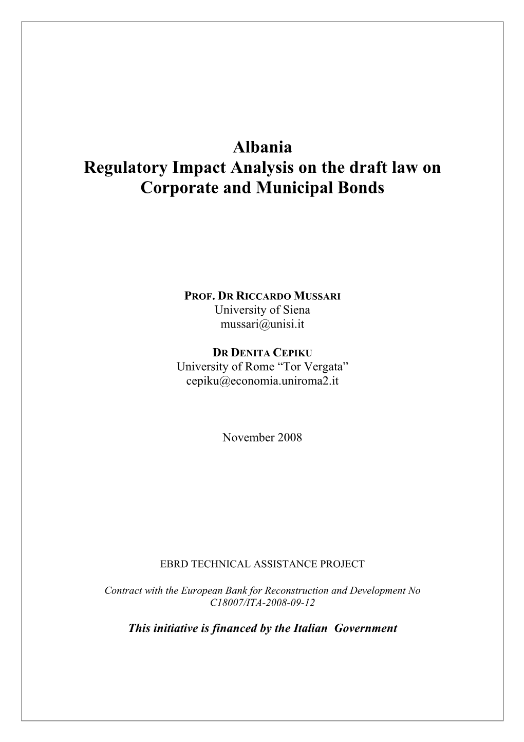 Albania Regulatory Impact Analysis on the Draft Law on Corporate and Municipal Bonds