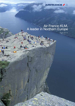 Air France-KLM, a Leader in Northern Europe April 2014