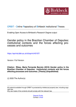 Gender Policy in the Brazilian Chamber of Deputies: Institutional Contexts and the Forces Affecting Pro- Cesses and Outcomes