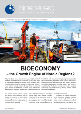 BIOECONOMY – the Growth Engine of Nordic Regions?