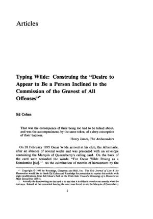 Typing Wilde: Construing the "Desire to Appear to Be a Person Inclined to the Commission of the Gravest of All Offenses*