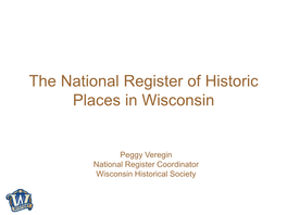The State and the National Register of Historic Places in Wisconsin