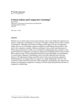 Critical Realism and Comparative Sociology1 Peter Wad Department of Intercultural Communication and Management Copenhagen Business School Denmark
