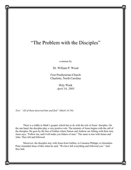 “The Problem with the Disciples”