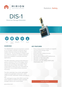 Dosimetry System 1) When Calibrated After Every 10 Sv of Accumulated Dose 2) PTB Approved up to 7 Mev