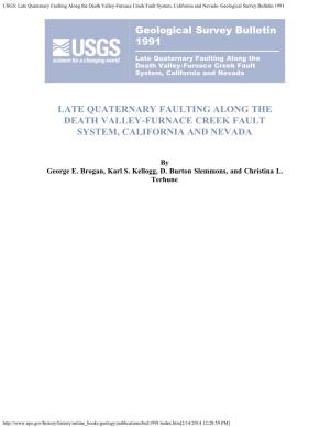 Late Quaternary Faulting Along the Death Valley-Furnace Creek Fault System, California and Nevada- Geological Survey Bulletin 1991