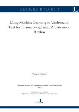 Using Machine Learning to Understand Text for Pharmacovigilance: a Systematic Review