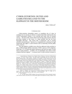 Cyber-Extortion: Duties and Liabilities Related to the Elephant in the Server Room
