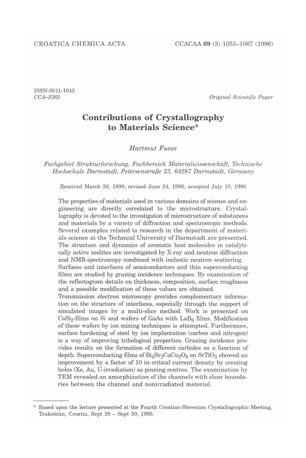 Contributions of Crystallography to Materials Science*