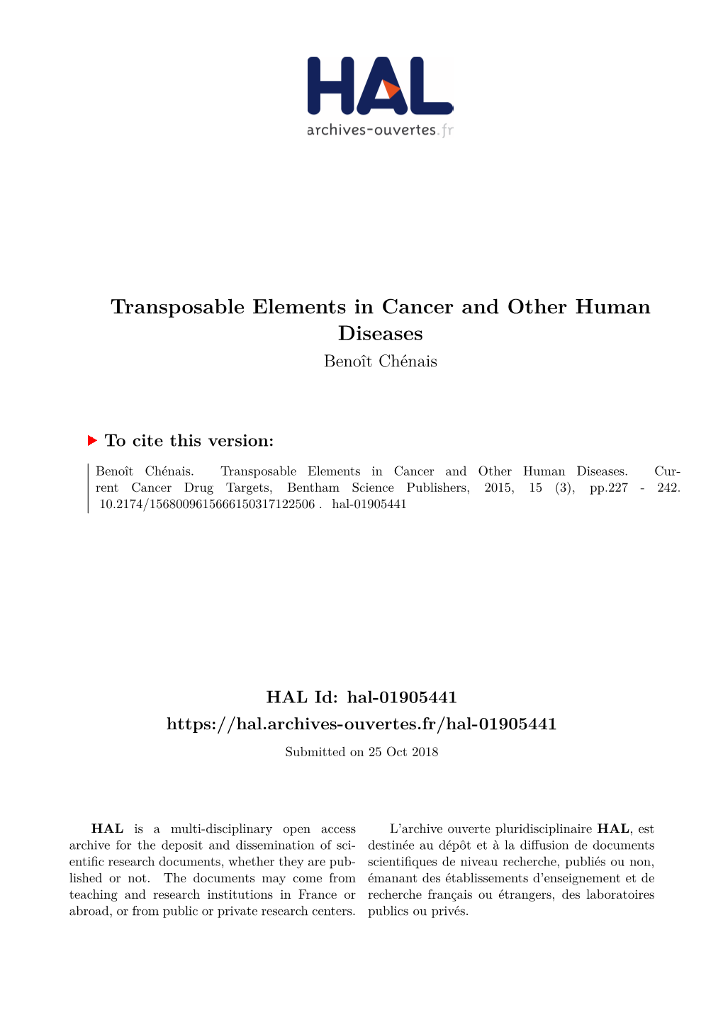 Transposable Elements in Cancer and Other Human Diseases Benoît Chénais