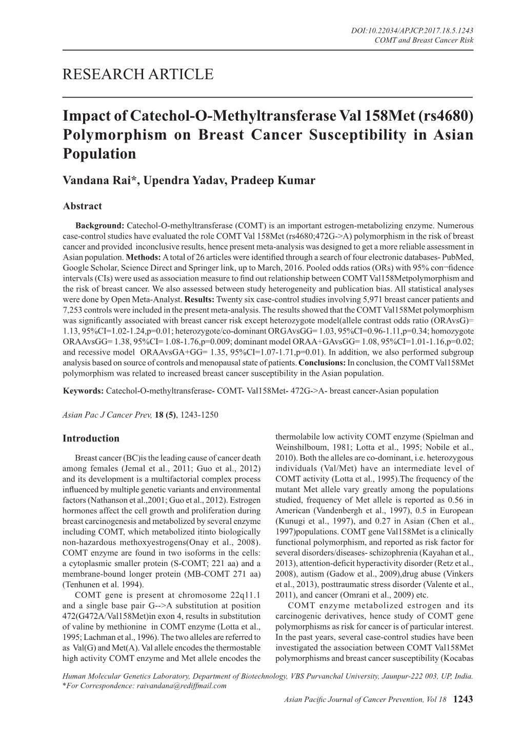 (Rs4680) Polymorphism on Breast Cancer Susceptibility in Asian Population Vandana Rai*, Upendra Yadav, Pradeep Kumar