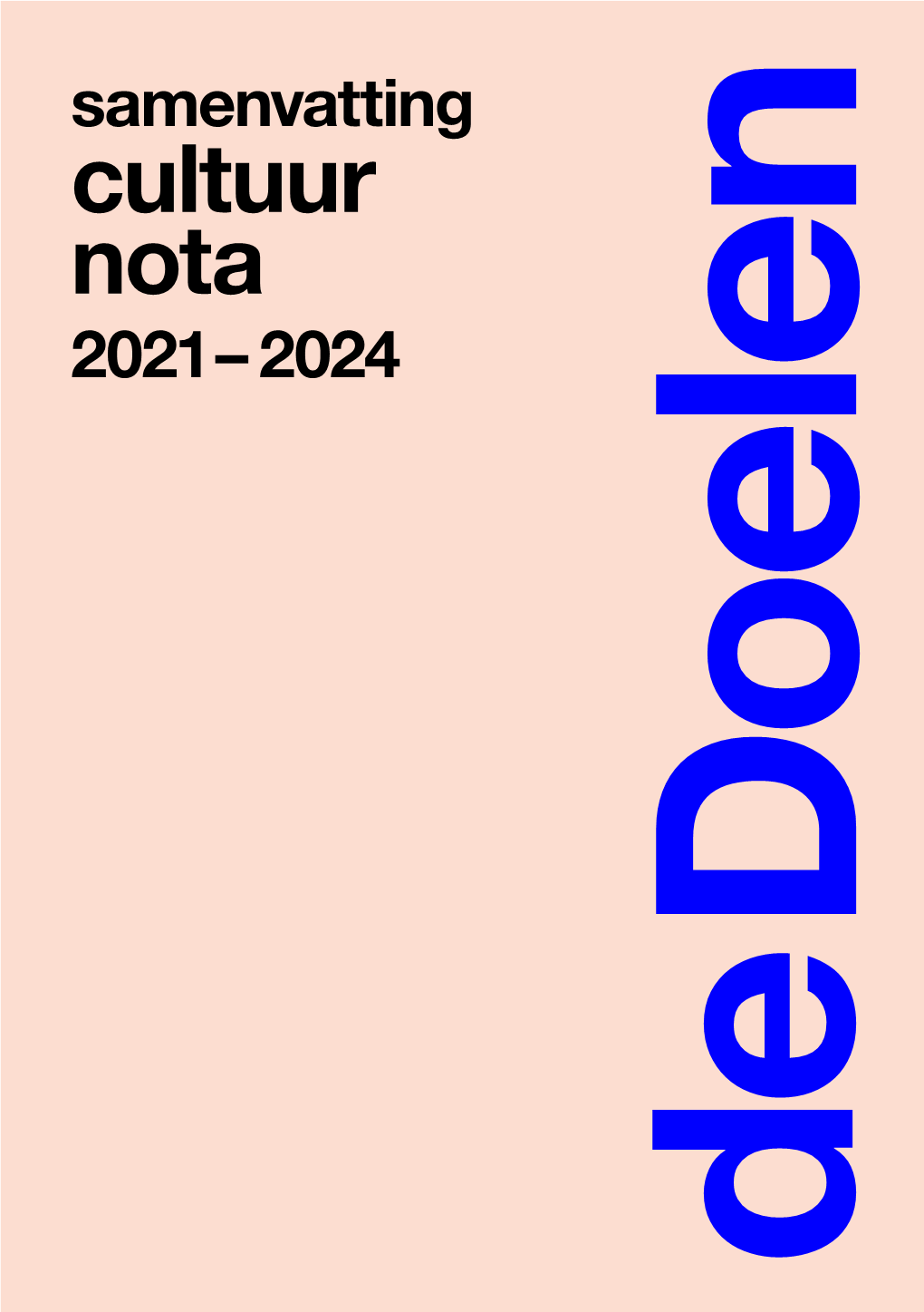 Cultuur Nota 2021 – 2024