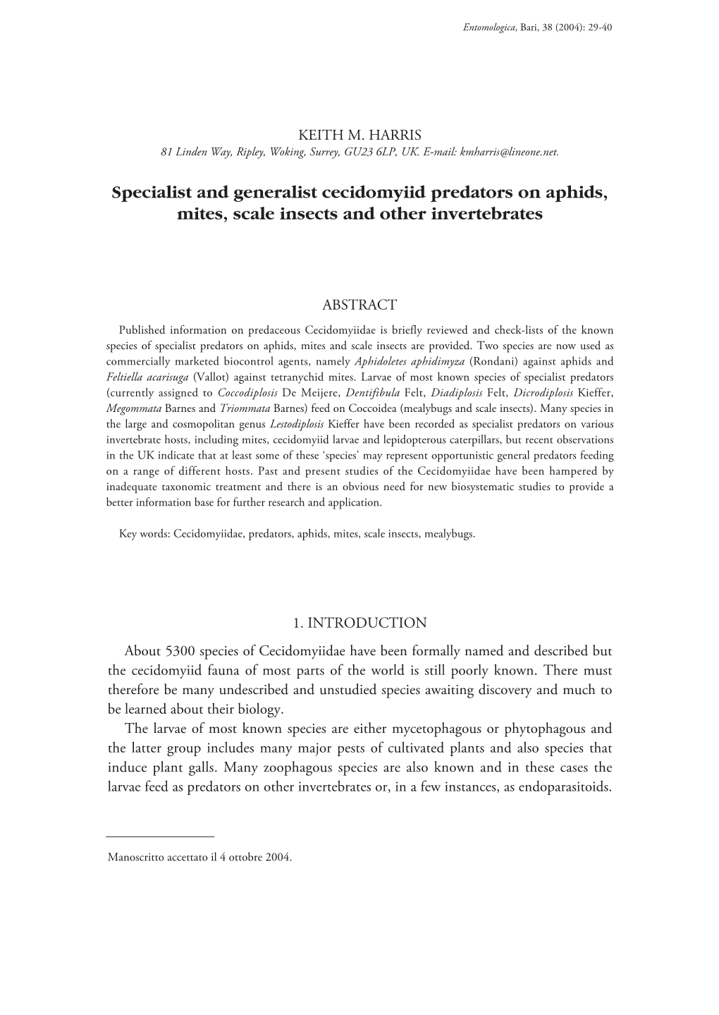 Specialist and Generalist Cecidomyiid Predators on Aphids, Mites, Scale Insects and Other Invertebrates