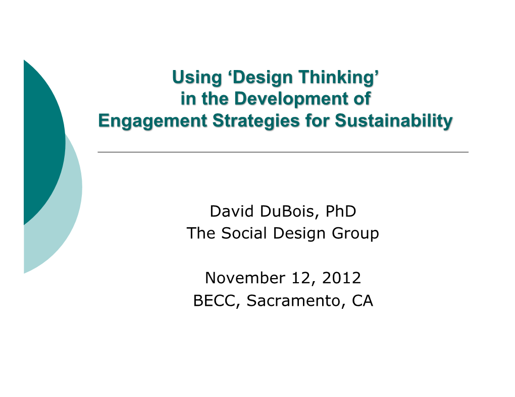 Design Thinking’ in the Development of Engagement Strategies for Sustainability