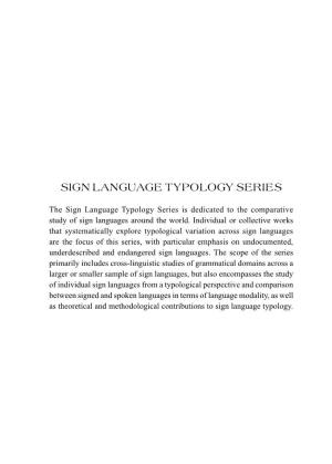 Sign Language Typology Series