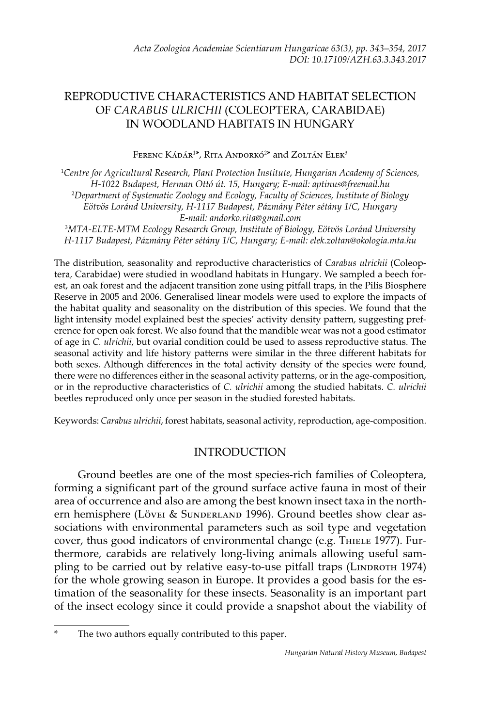 Reproductive Characteristics and Habitat Selection of Carabus Ulrichii (Coleoptera, Carabidae) in Woodland Habitats in Hungary