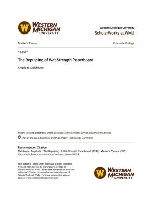 The Repulping of Wet-Strength Paperboard