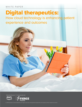 Digital Therapeutics: How Cloud Technology Is Enhancing Patient Experience and Outcomes