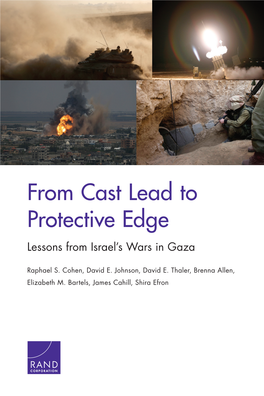 From Cast Lead to Protective Edge: Lessons from Israel's Wars in Gaza